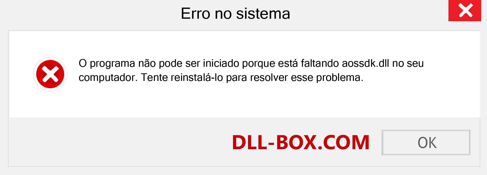 Arquivo aossdk.dll ausente ?. Download para Windows 7, 8, 10 - Correção de erro ausente aossdk dll no Windows, fotos, imagens